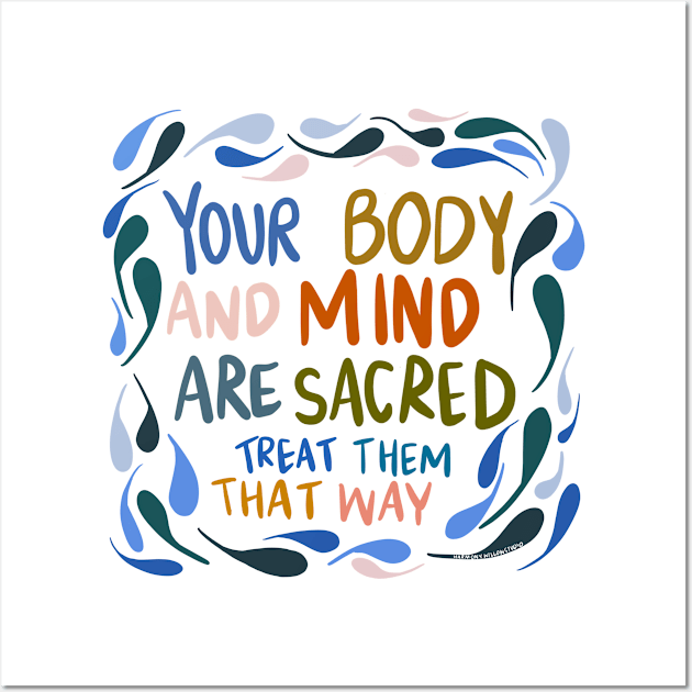 Your body Wall Art by Harmony Willow Studio